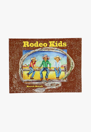 Norah Kersh Rodeo Kids Book